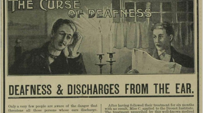 Advertisement, “The Curse of Deafness,” Illustrated London News, 1900.